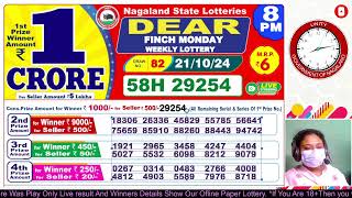 NAGALAND DEAR LOTTERY SAMBAD EVENING 8 PM RESULT TODAY 21102024 LOTTERY RESULT [upl. by Amethyst395]