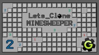 Minesweeper Clone Tutorial  Part Two [upl. by Bullis]