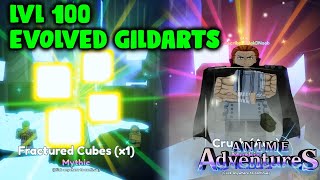 LVL 100 EVOLVED GILDARTS SHOWCASE IN ANIME ADVENTURES [upl. by Hedvig241]