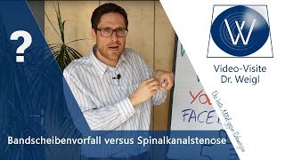 Rückenschmerzen wegen Bandscheibenvorfall oder Spinalkanalstenose Spinalstenose versus Prolaps [upl. by Prussian]