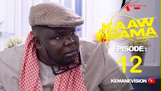 🔴SERIE  KAAW SAMA   Mamadou Lamine  Saison 1  Episode 12 [upl. by Ennaeed72]