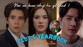 Ploys Yearbook หนังสือรุ่นพลอย EP 2 Reaction PloysYearBookEP2 GMMTV Reaction thaiseries [upl. by Nonek]