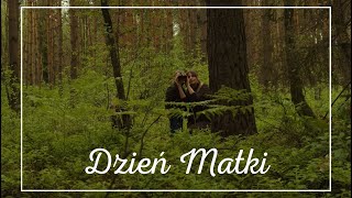 Dzień Matki [upl. by Gratt389]