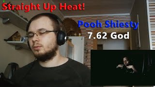 Straight Up Heat  Pooh Shiesty  762 God Reaction [upl. by Rorie]