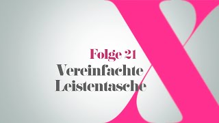 Vereinfachte Leistentasche [upl. by Alice]