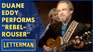 Duane Eddy Performs quotRebelRouserquot  Letterman [upl. by Elfie]