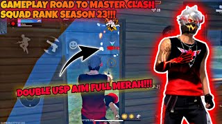 GAMEPLAY ROAD TO MASTER CLASH SQUAD RANK SEASON 23 [upl. by Seditsira]