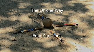 The Ohlone Way  Four Directions [upl. by Natale]