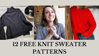 12 Free Beginner Friendly Knit Sweater Patterns  Linked in Description [upl. by Ecneralc300]