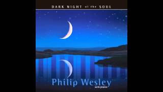 Souls Lament by Philip Wesley from the album Dark Night of the Soul httpwwwphilipwesleycom [upl. by Ronal]