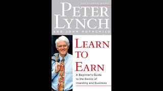 Peter Lynch  Learn To Earn  Full Audiobook [upl. by Buatti]