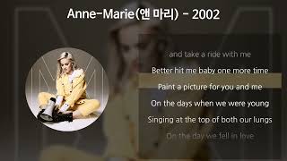 AnneMarie 앤 마리  2002 가사Lyrics [upl. by Niessuh]