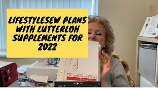 lifestylesew Plans with Lutterloh Supplements for 2022 [upl. by Bueschel804]