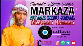 Nashiidaa Markaza Muaaz Binu Jabal by Misbaah Usmaan360p [upl. by Yehs]