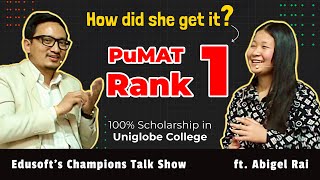 Rank1 in PuMAT Exam taken by Pokhara University  Edusoft’s Champions Talk ft Abigel PuMAT 2023 [upl. by Inaflahk]