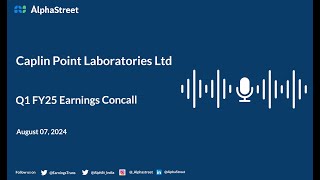 Caplin Point Laboratories Ltd Q1 FY202425 Earnings Conference Call [upl. by Cissy373]