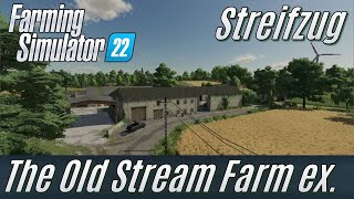 LS22 The Old Stream Farm expansion Streifzug durch die Map [upl. by Punke]