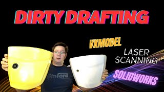 DIRTY DRAFTING 1 Creaform VXModel Solidworks and Laser Scanning [upl. by Ilojna560]