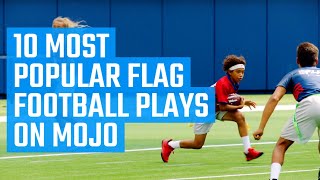 10 Most Popular Flag Football Plays on MOJO  Official NFL FLAG Plays from the MOJO App [upl. by Oiraved]