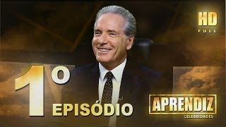 APRENDIZ CELEBRIDADES  01º EPISÓDIO 2204 FULL HD [upl. by Koeppel]