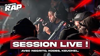 SESSION FREESTYLE avec Negrito Kodes Keuchei Toro CKR Djo la street Holachica PlanèteRap [upl. by Ertnom18]