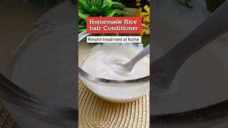 Homemade Rice hair conditioner for long silky smooth hair keratin treatment at homehair shorts [upl. by Driskill]