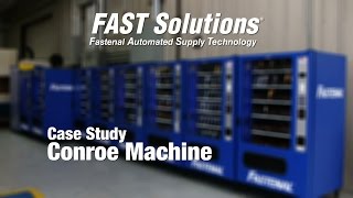 Fastenal Case Study with Conroe Machine [upl. by Celeste]