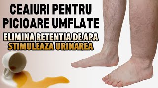 CEAIURI PENTRU PICIOARE UMFLATE  7 DIURETICE NATURALE PENTRU RETENTIA DE APA  ADNANA ALEXE [upl. by Godbeare]