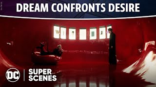 The Sandman  Dream Confronts Desire  Super Scenes  DC [upl. by Enirahtak]