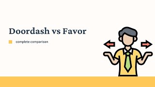 Doordash vs Favor The Ultimate Comparison [upl. by Christalle]