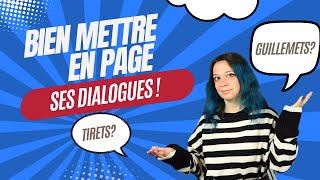 Comment bien mettre en page un dialogue [upl. by Annekam159]