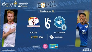 🔴Gool de KL  El Salvador vs Bonaire  141124 [upl. by Ardnola104]