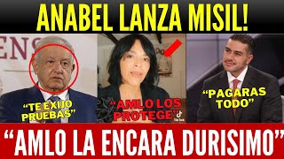 LUNES JUSTICIIIA PORFIN SU MERECIDO A ANABEL HARUFCH LA PONE EN SU LUGAR AMLO EXIGE PRUEBAS [upl. by Latoniah323]