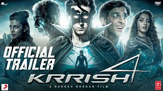 Krrish 4  Official Trailer  Hrithik Roshan  NoraFatehi  Priyanka Chopra  Rakesh Roshan Concept [upl. by Darrel182]