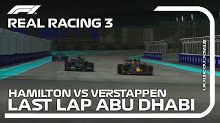 Best Battle Hamilton vs Verstappen Abu Dhabi  Real Racing 3 [upl. by Kreit335]