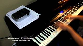 Bakemonogatari OP  staple stable Piano Transcription [upl. by Won]