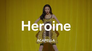 SUNMI 「Heroine」 Acapella [upl. by Euhc604]