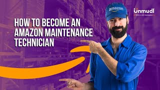 How to Become an Amazon Maintenance Technician [upl. by Ayerdna868]