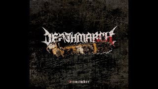 DEATHMARCH  Dismember Official EP Stream [upl. by Eedna]