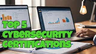 Top 5 Cybersecurity Certifications for 2024 [upl. by Stephine]