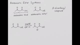 Acetoacetic Ester Synthesis [upl. by Arlynne]