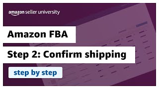 Send your Amazon FBA shipment Step 2 Confirm shipping [upl. by Gavrila]