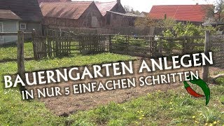 Bauerngarten anlegen in nur 5 einfachen Schritten [upl. by Reivax668]