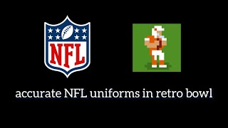 accurate NFL uniforms in retro bowl tutorial [upl. by Atelra175]