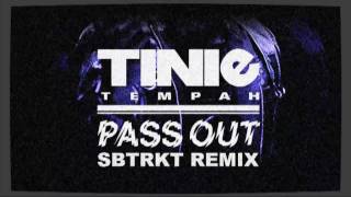 Tinie Tempah  Pass Out SBTRKT Remix [upl. by Gwenny]