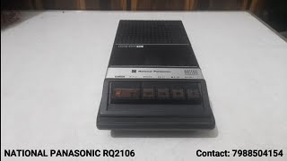 NATIONAL PANASONIC RQ2106 TAPE RECORDER [upl. by Valaria218]