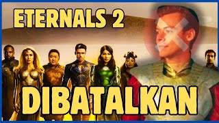 ETERNALS 2 BATAL HARRY STYLES GAGAL DEBUT DI MCU  MARI KITA BREAKDOWN [upl. by Boyer]