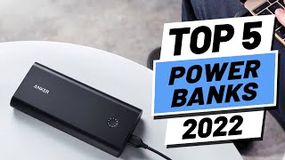 Top 5 BEST Power Banks of 2022 [upl. by Celestia]