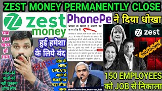 ZESTMONEY COMPANY PERMANENTLY CLOSED❗150 EMPLOYEES को JOB से निकाला❗ZEST MONEY CLOSE❗ZEST MONEY NEWS [upl. by Adnoma251]