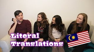 Literal Translations  Malay [upl. by Remas734]